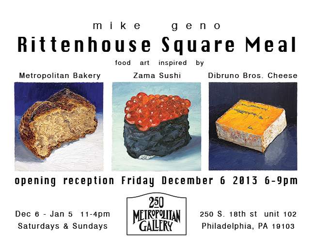 Mike Geno solo exhibition Rittenhouse Square Meal, Philadelphia 2013
